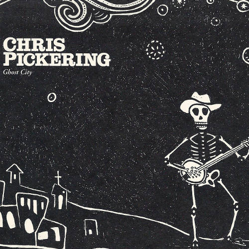 Chris Pickering - Ghost City (Cover)