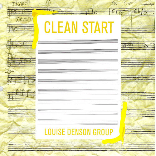 Louise Denson Group - Clean Start (Cover)